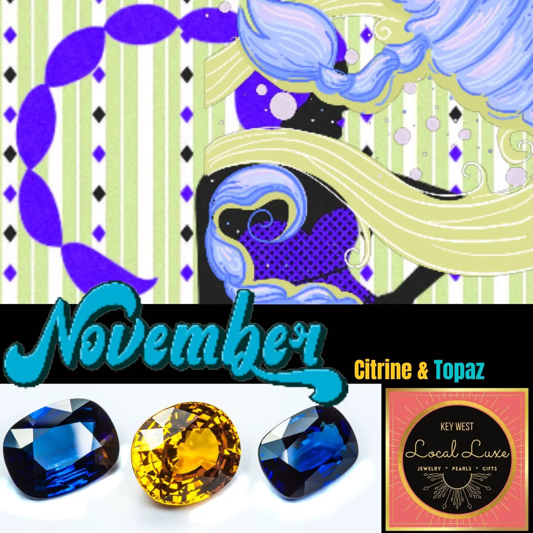 November Birthstones ~ Citrine and Topaz oh My!