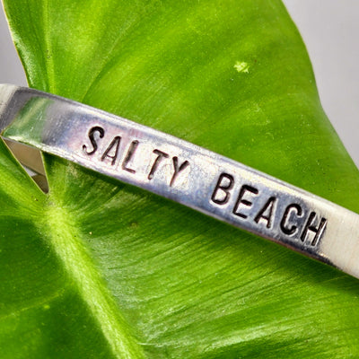 "Salty Beach!" - Cuff Bracelet - Hand-stamped, Non-Tarnishing Aluminum