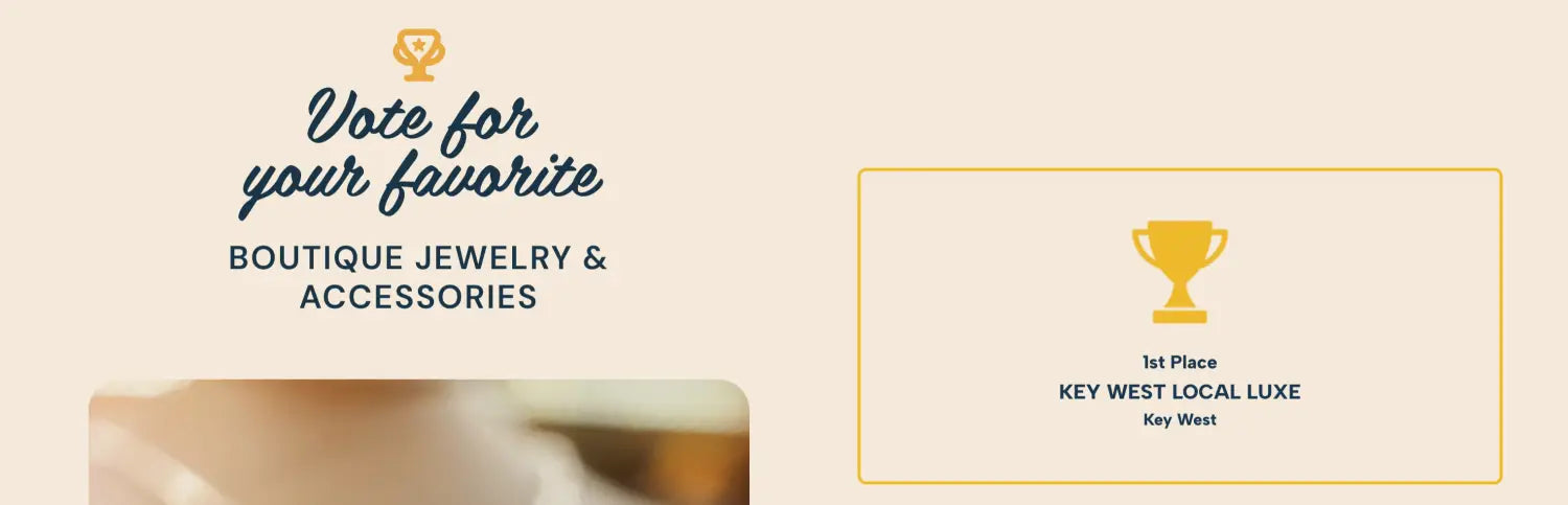 We did it Y’all, Key West Local Luxe Named #1 Boutique Jewelry Store in Florida!